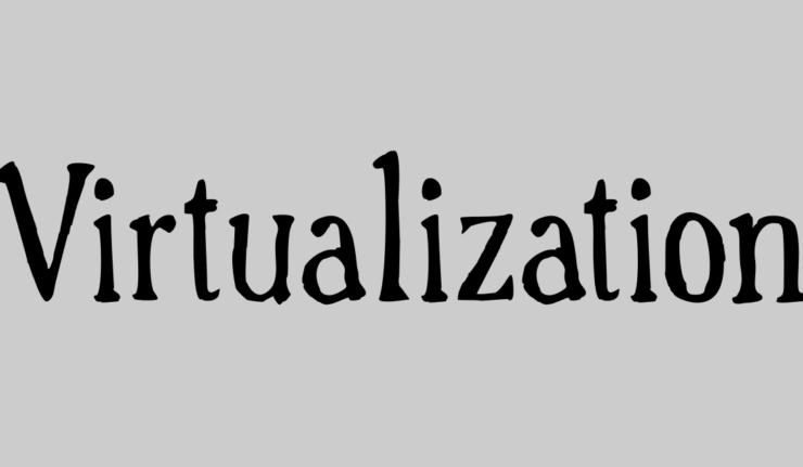 Virtualization